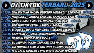 Download lagu DJ TIKTOK TERBARU 2025🎵DJ DAN BINTANG MALAM BERKEDIP MESRA🎵DJ NGGA DULU - JANGAN LAGI KAMU CARI CARI mp3