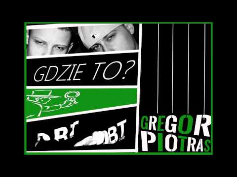 Piotras ft. Gregor - Gdzie To ? |-SPONTAN-|
