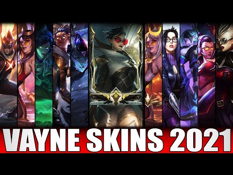 ALL VAYNE SKINS 2021 - Including Sentinel Vayne Skin Spotlight (League of Legends)