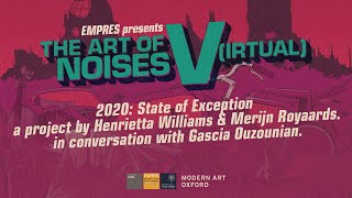 EMPRES: Art of Noises V(irtual) - 2020: State of Exception