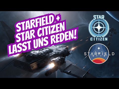 Starfield & Star Citizen - Die perfekte Kombination! | Meine Kanalpläne