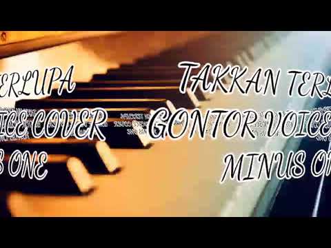 TAKKAN TERLUPA-Gontor Voice- Minus One karaoke