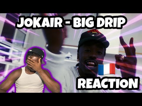 FRENCH DRILL RAP TAKEOVER! Jok'Air - Big Drip ft. ARON et LineMa REACTION