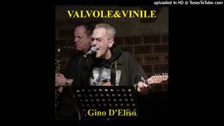 Musik-Video-Miniaturansicht zu Valvole & Vinile Songtext von Gino D'Eliso