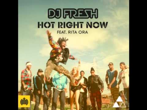 DJ Fresh - Hot Right Now (ft. Rita Ora) (Audio)