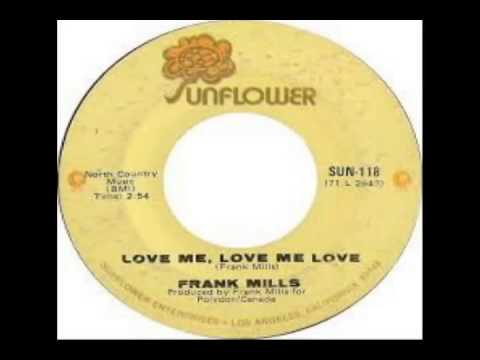 Frank Mills - Love Me, Love Me, Love (1973)
