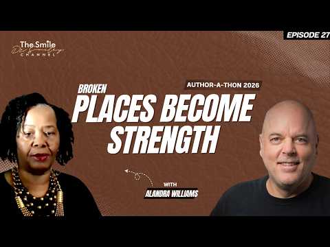 Alandra Williams on Moving From Brokenness to Freedom | Author-A-Thon 2026 | Ep. 27