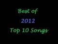 Best songs of 2012 - Top 10 (with Papa Roach ...