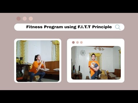 FITNESS PROGRAM USING F.I.T.T PRINCIPLE | PE