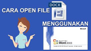 Cara Open / Buka File DOCX Di MS Word 2003 | MS Word Trick