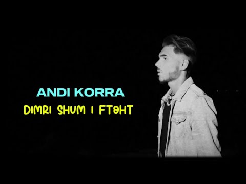 Andi Korra - Dimri shum i ftoht