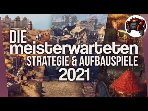 Die meisterwarteten Strategie & Aufbauspiele  2021/22 mit AoE 4, KoH 2, die Siedler und vielen mehr!
