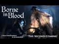Borne in Blood "The Second Coming" (Original ...