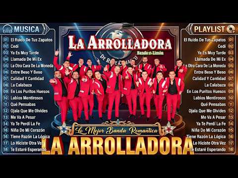 La Arrolladora Banda El Limón Mix 🔥 Grandes Éxitos Románticos Banda 2026