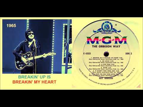Roy Orbison - Breakin' Up Is Breakin' My Heart