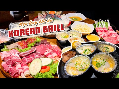 BUFFET DE GRILL COREANO để ăn được nhiều e lời nhất |