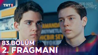 Kod Adı: Kırlangıç 83. Bölüm 2. Fragmanı