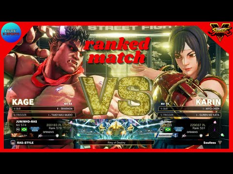 SFV  💥 JUNINHO-RAS (Kage) vs Keoma (Karin) 💥 Ranked match