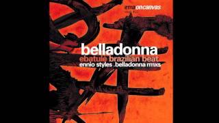 Belladonna - Ebatule - Ennio Styles' Samba Funk Remix