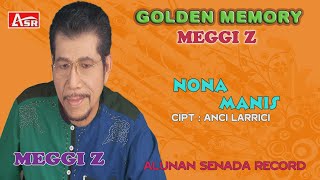 Download lagu MEGGI Z - NONA MANIS ( Video Musik ) HD mp3 Download lagu MEGGI Z - NONA MANIS ( Video Musik ) HD mp3