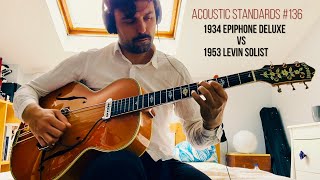 Video thumbnail for AS 136 - 1934 Epiphone Deluxe VS 1953 Levin Solist - Oh Lady be good by Acoustic Standards
