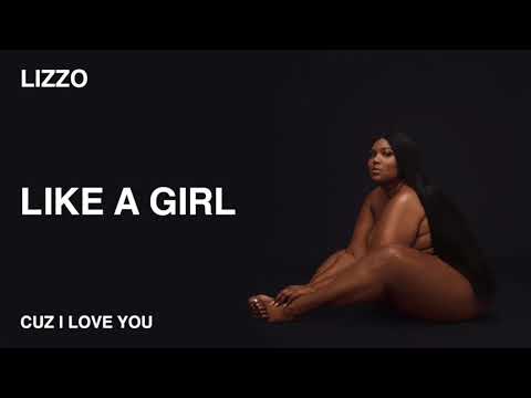 Video Like A Girl (Audio) de Lizzo