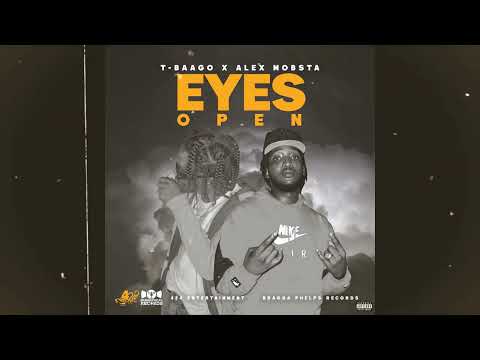 T Baago - Eyes Open (Feat. Alex Mobsta) [Official Audio]