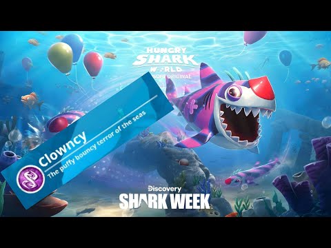 Hungry Shark World - All Sharks Unlocked - Clowncy Shark Gameplay #6