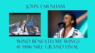 John Farnham - Wind Beneath My Wings @ the 1986 NRL (NSWRL) GRAND FINAL