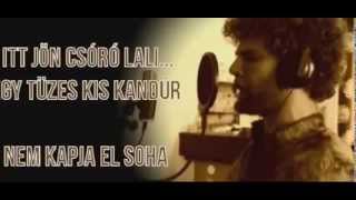 Download lagu Csóró Lali - Egy Tüzes kis kandúr (Teljes Verzio)  \HD\ mp3