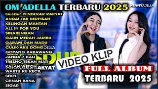 Download lagu GUSDUR, Agomo ngayomi jagad royo, - Cantika  Ft. Difarina Indra - OM ADELLA FULL ALBUM TERBARU 2025 mp3