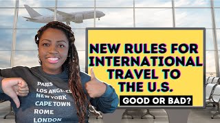 Flying During Covid 19 | Coronavirus Update |New Rules For International Arrivals Into the U.S