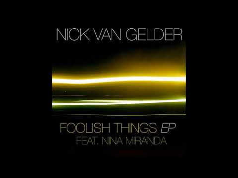 Nick Van Gelder - It's Like This ft Nina Miranda (2008)