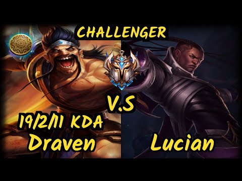 MSF Hans Sama (DRAVEN) vs LUCIAN - 19/2/11 KDA BOTTOM ADC CHALLENGER GAMEPLAY - EUW