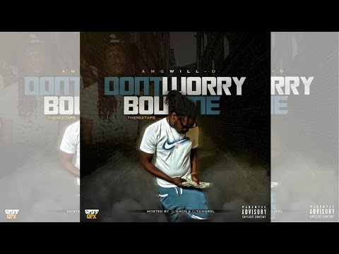 AMG Will-D - Don't Get Caught