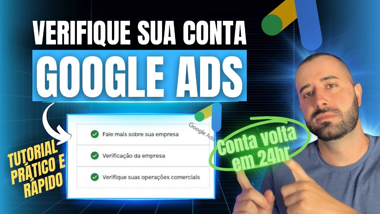 Como Fazer a Verificação de Operações Comerciais e Verificação do Anunciante Google Ads.