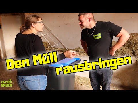 Landleben Teil 3 - Den Müll rausbringen