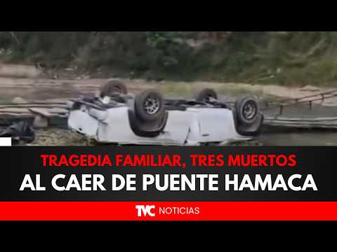 Tragedia familiar, tres muertos al caer de puente Hamaca, en Ocotepeque