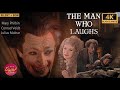 The Man Who Laughs 1928 Full Movie 4K Thriller Mary Philbin Conrad Veidt Julius Molnar