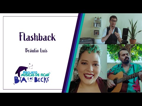 Bia e Os Becks - Flashback (parceria com Zé Quaresma) - Músicas de Ficar
