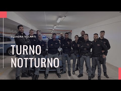 TURNO NOTTURNO | Squadra volanti Questura di Piacenza