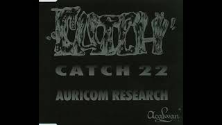Catch 22 - Auricom Research (Remix)