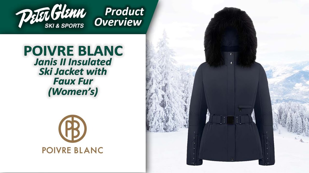 Poivre Blanc Janis II Insulated Ski Jacket with Faux Fur (Women's) | W22/23 Product Overview