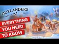 Outlanders - Everything You Need To Know Before You Buy