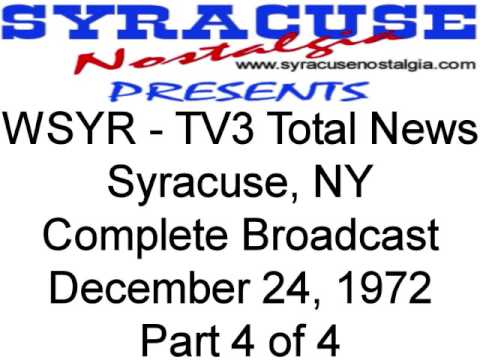 TV3 Total News (audio only) - Part 4 - 12/24/72 - Syracuse NY