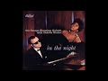 George Shearing Quintet & Dakota Staton -  In the Night ( Full Album )