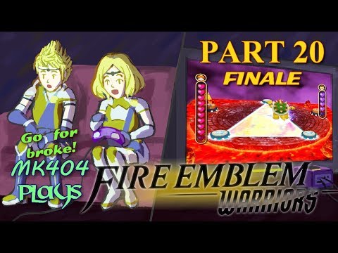 MK404 Plays Fire Emblem Warriors PT20 - EVILZERG[Story/Final arc: Endgame]