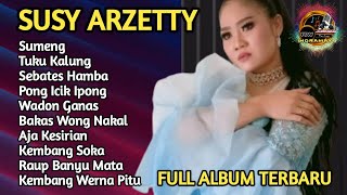 Download lagu SUMENG‼️SUSY ARZETTY || NIRWANA MANDALA SAKTI mp3
