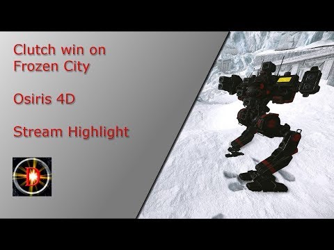 Clutch win on Frozen City | OSR-4D | MWO Stream Highlight