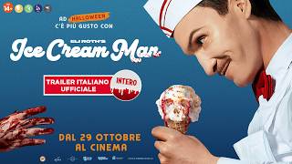 Ice Cream Man | Trailer Italiano Ufficiale - INTERO